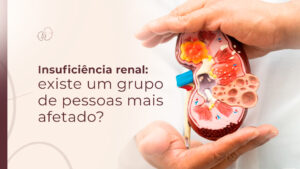 Insuficiência renal: existe um grupo de pessoas mais afetado?