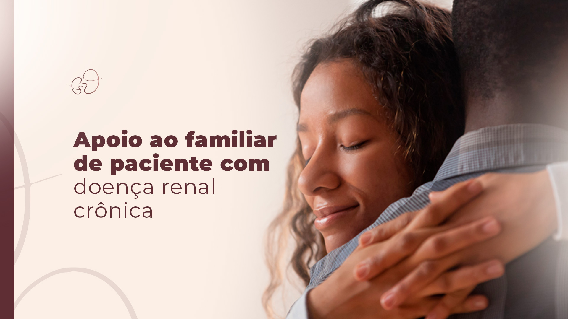 Apoio ao Familiar de Paciente com Doença Renal Crônica