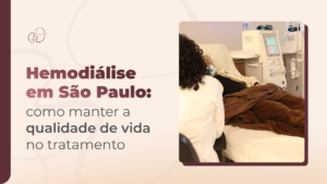 Saiba se a Hemodiálise em São Paulo impacta a qualidade de vida